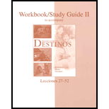 Destinos : Workbook / Study Guide II and 4 CD's See Details