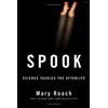 Spook : Science Tackles the Afterlife
