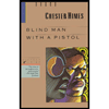 Blind Man with a Pistol