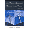Practice of Emotionally Focused Couple Therapy : Creating Connection