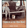 Children of the Dust Bowl : The True Story of the School at Weedpatch Camp