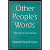 Other People's Words : The Cycle of Low Literacy