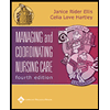 Managing and Coordinating Nursing Care