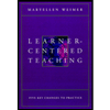 Learner-Centered Teaching : Five Key Changes to Practice