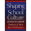 Shaping School Culture : The Heart of Leadership
