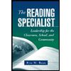 Reading Specialist : Leadership for the Classroom, School, and Community