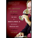 Emperor of Wine : Rise of Robert M. Parker, Jr. and the Reign of American Taste