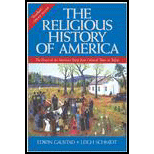 Religious History of America: Heart of the American Story from Colonial Times to Today