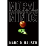 Moral Minds : How Nature Designed Our Universal Sense of Right and Wrong