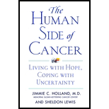 Human Side of Cancer : Living With Hope, Coping with Uncertainty