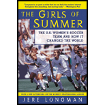 Girls of Summer : The U.S. Women's Soccer Team and How It Changed the World