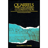 Quarrels That Shaped Constitution
