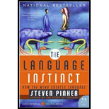 Language Instinct: How the Mind Creates Language