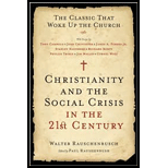 Christianity and the Social Crisis in the 21st Century: The Classic That Woke up the Church
