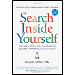 Search Inside Yourself: The Unexpected Path to Achieving Success, Happiness