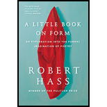 Little Book on Form: An Exploration into the Formal Imagination of Poetry