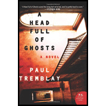 Head Full of Ghosts: A Novel