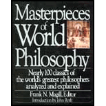 Masterpieces of World Philosophy : Nearly 100 Classics of the World's Greatest Philosophers Analyzed and Explained