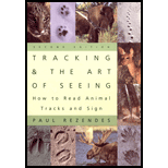 Tracking and the Art of Seeing : How to Read Animal Tracks and Sign