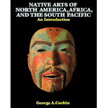Native Arts of North America, Africa and the South Pacific: An Introduction