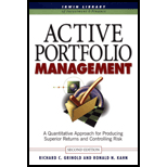 Active Portfolio Management : A Quantitative Approach for Producing Superior Returns and Controlling Risk