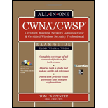 CWNA Certified Wireless Network Administrator and CWSP Certified Wireless Security Professional All-in-One Exam Guide