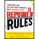 Reputation Rules: Strategies for Building Your Company's Most valuable Asset