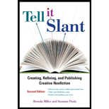 Tell it Slant: Writing and Shaping Creative