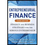 Entrepreneurial Finance: Finance and Business Strategies for the Serious Entrepreneur