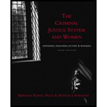 Criminal Justice System and Women : Offenders, Prisoners, Victims, and Workers