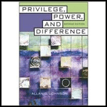 Privilege, Power, and Difference