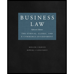 Business Law: Ethical, Global, and E-Commerce Environment