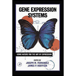 Gene Expression Systems : Using Nature for the Art of Expression