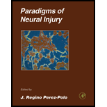 Paradigms of Neural Injury