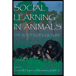 Social Learning In Animals : Roots of Culture