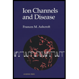 Ion Channels and Disease : Channelopathies