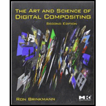 Art and Science of Digital Compositing (Paperback)