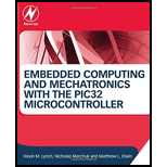 Embedded Computing and Mechatronics with the PIC32 Microcontroller