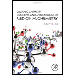 Organic Chemistry Concepts and Applications for Medicinal Chemistry (Paperback)
