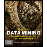 Data Mining: Practical Machine Learning Tools and Techniques