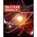 Nuclear Energy: An Introduction to the Concepts, Systems, and Applications of Nuclear Processes (Paperback)