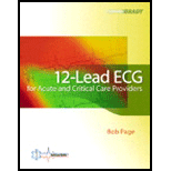 12 Lead ECG for the Acute and Critical Care Providers