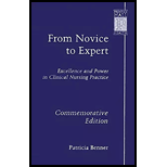 From Novice to Expert: Excellence and Power in Clinical Nursing Practice, Commemorative Edition