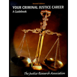 Your Criminal Justice Career: A Guidebook