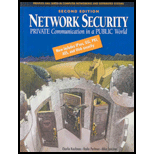 Network Security : Private Communication in a Public World