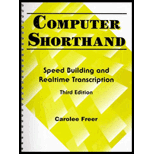 Computer Shorthand : Speed Building and Real-Time Transcription