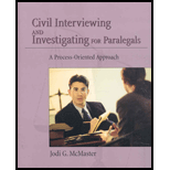 Civil Interviewing and Investigation for Paralegals: A Process-Oriented Approach