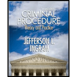 Criminal Procedure: Theory and Practice