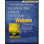 Managing LINUX Systems With Webmin : System Administration and Module Development