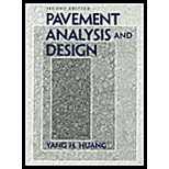 Pavement Analysis and Design - With CD